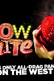 Snow White - All Drag Panto
