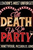 Till Death Us Do Party